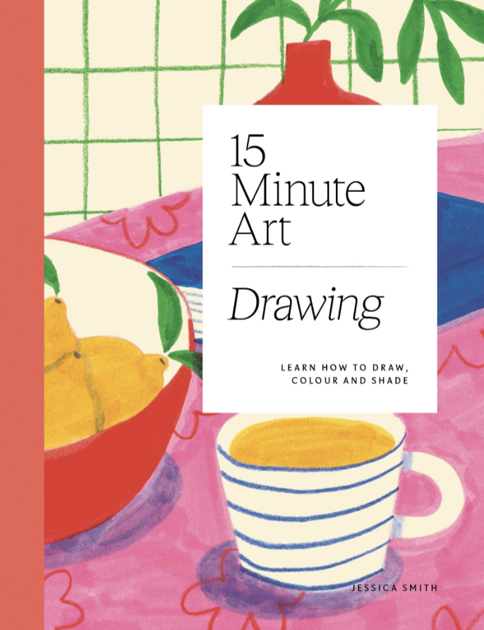 Let’s 🎨15-minute Art Drawing: Learn How to Draw, Colour and Shade Jessica Smith Hardie Grant Books #架空書店 230216③